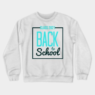 Back To The School class 2021 Crewneck Sweatshirt